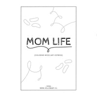 MOM LIFE - Coloring Book Digital portada